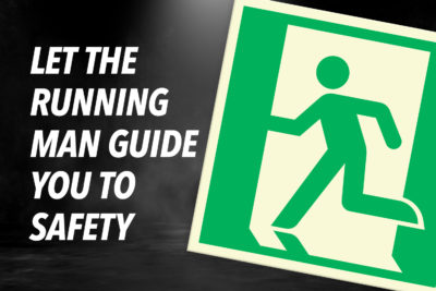 Let the Running Man Guide you to Safety