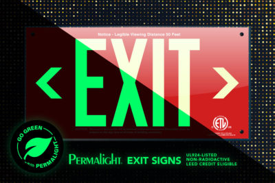 Go Green with PERMALIGHT® UL924-listed Exit Signs