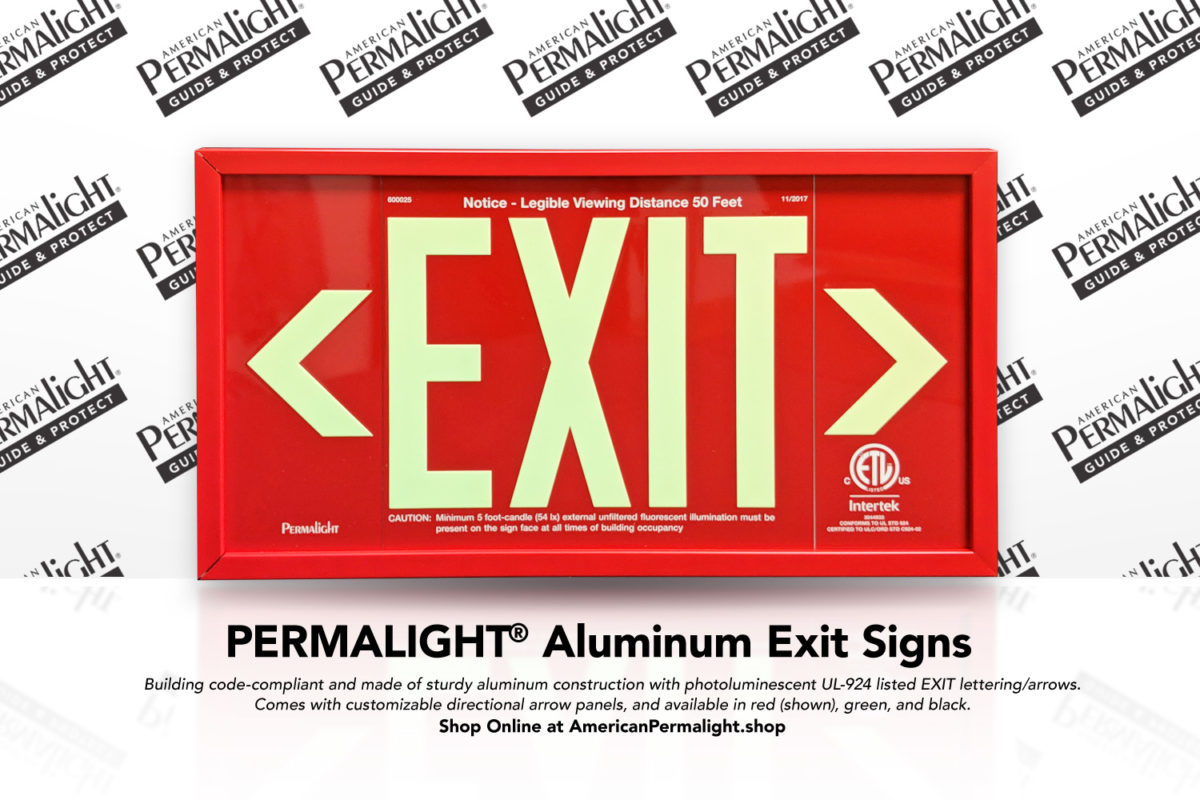 PERMALIGHT® Aluminum Exit Signs for Dependable Safety