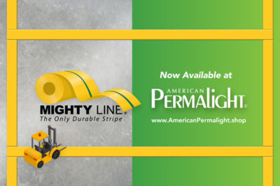 Mighty Line® Safety Floor Tape Products Now Available at American PERMALIGHT®