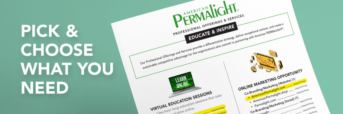 American PERMALIGHT® Professional Offerings & Services - Purchase a La Carte