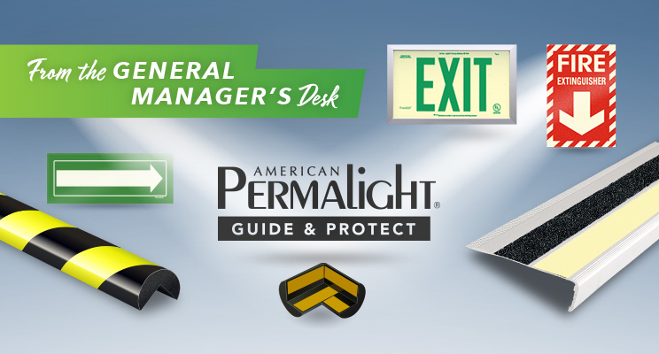From the General Manager's Desk: Let's Shed a Light on American PERMALIGHT®