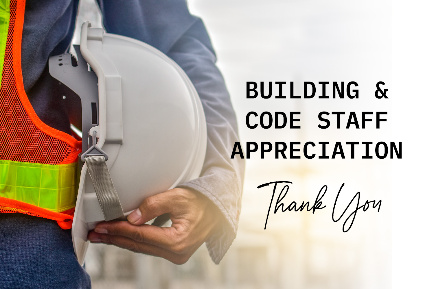 Building and Code Staff Appreciation Day