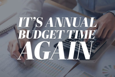 From the General Manager's Desk: It’s Annual Budget Time Again