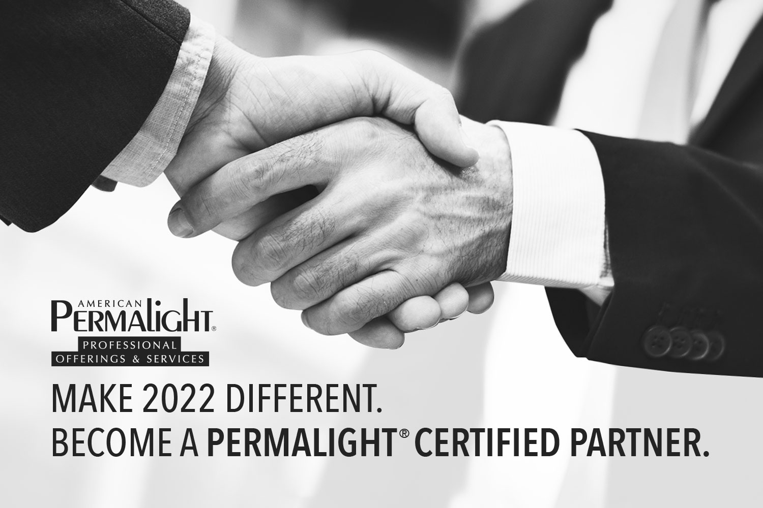 Become a PERMALIGHT® Certified Partner in 2022