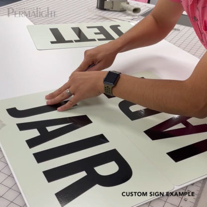 PERMALIGHT® Custon Glow-in-the-Dark Signs - Made to Order
